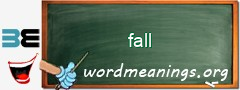 WordMeaning blackboard for fall